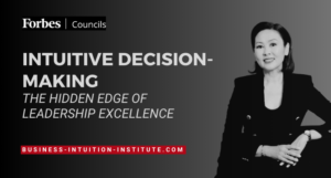 Intuitive Decision Making Hidden Edge of New Leadership